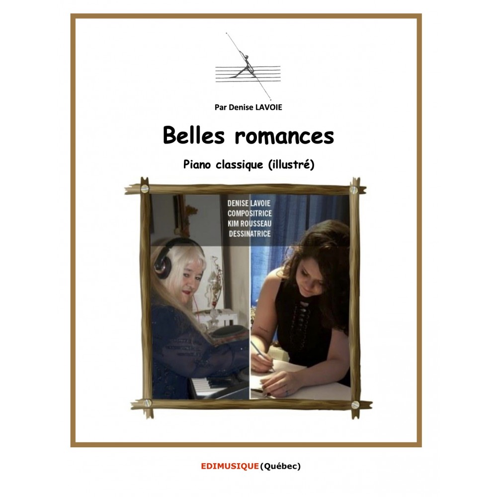 BELLES ROMANCES - Piano classique (illustré)